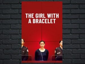 -The Girl with a Bracelet (2020)-<br>The Original Movie