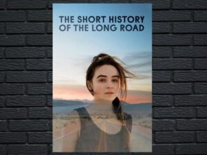 -The Short History of the Long Road (2019)-<br>The Original Movie