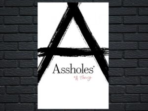 -Assholes: A Theory (2019)-<br>The Original Movie