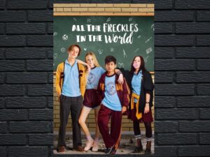 -All the Freckles in the World (2019)-<br>The Original Movie
