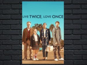 -Live Twice, Love Once (2019)-<br>The Original Movie