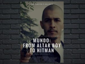 -Mundo: From Altar Boy to Hitman (2018)-<br>The Original Movie