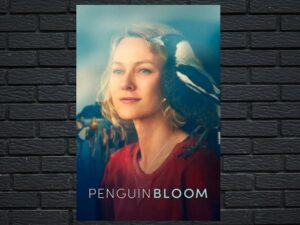 -Penguin Bloom (2021)-<br>The Original Movie