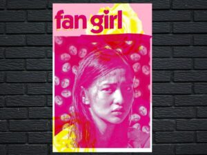 -Fan Girl (2020)-<br>The Original Movie