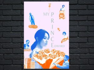 -My Prince Edward (2020)-<br>The Original Movie
