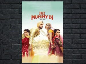 -Jai Mummy Di (2020)-<br>The Original Movie