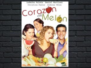 -Coraz?n de mel?n (2003)-<br>The Original Movie
