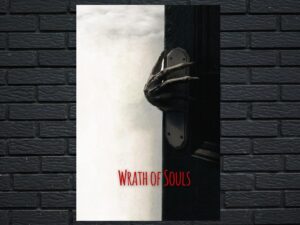 -Wrath of Souls (2020)-<br>The Original Movie
