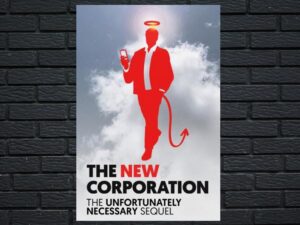 -The New Corporation: The Unfortunately Necessary Sequel (2020)-<br>The Original Movie