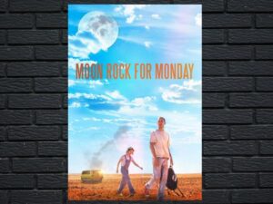 -Moon Rock for Monday (2021)-<br>The Original Movie