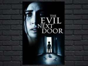 -The Evil Next Door (2020)-<br>The Original Movie