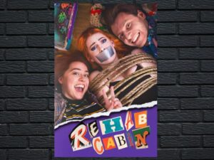 -Rehab Cabin (2021)-<br>The Original Movie