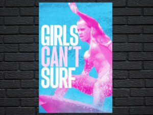 -Girls Can't Surf (2021)-<br>The Original Movie