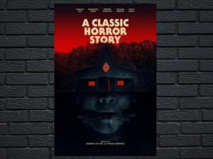 -A Classic Horror Story (2021)-<br>The Original Movie