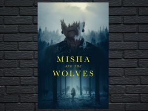 -Misha and the Wolves (2021)-<br>The Original Movie