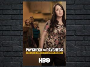 -Paycheck to Paycheck: The Life & Times of Katrina Gilbert (2014)-<br>The Original Movie