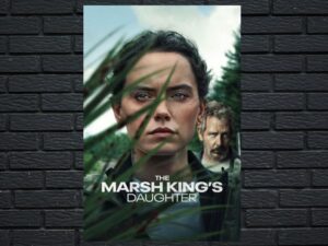 -The Marsh King's Daughter (2023)-<br>The Original Movie