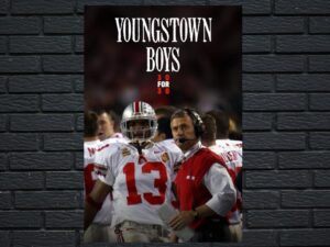 -Youngstown Boys (2013)-<br>The Original Movie