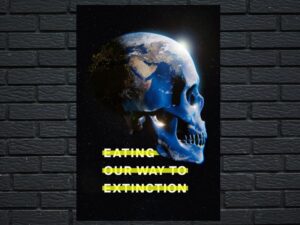 -Eating Our Way to Extinction (2021)-<br>The Original Movie