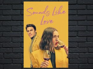 -Sounds Like Love (2021)-<br>The Original Movie