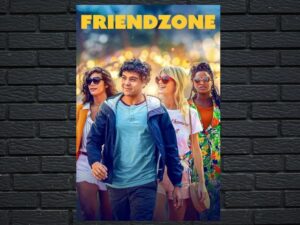 -Friendzone (2021)-<br>The Original Movie