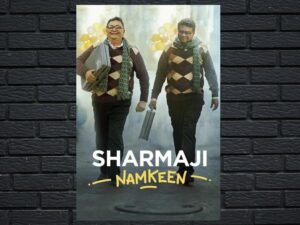 -Sharmaji Namkeen (2022)-<br>The Original Movie