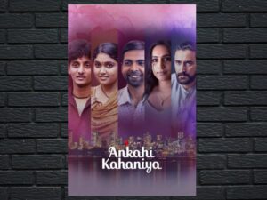 -Ankahi Kahaniya (2021)-<br>The Original Movie