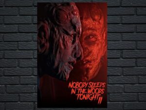 -Nobody Sleeps in the Woods Tonight 2 (2021)-<br>The Original Movie
