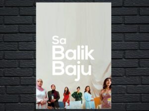 -Sa Balik Baju (2021)-<br>The Original Movie