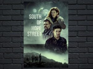 -South of Hope Street (2024)-<br>The Original Movie