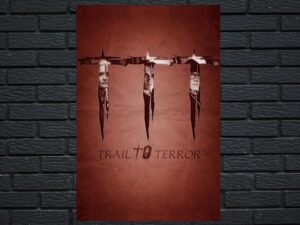 -Trail to Terror (2022)-<br>The Original Movie