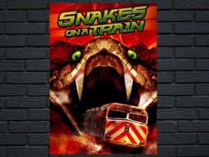 -Snakes on a Train (2006)-<br>The Original Movie