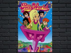 -Polly Pocket: Polly World (2006)-<br>The Original Movie