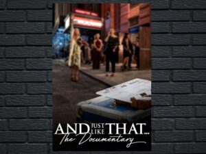 -And Just Like That... The Documentary (2022)-<br>The Original Movie
