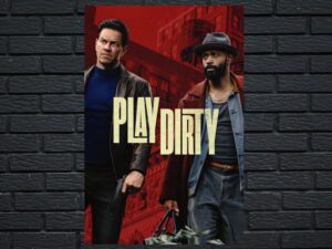 -Play Dirty (2025)-<br>The Original Movie