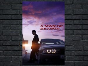 -A Man of Reason (2023)-<br>The Original Movie