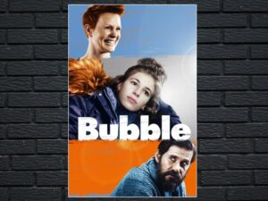 -Bubble (2022)-<br>The Original Movie