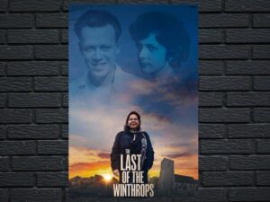 -The Last of the Winthrops (2022)-<br>The Original Movie