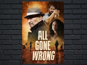 -All Gone Wrong (2021)-<br>The Original Movie