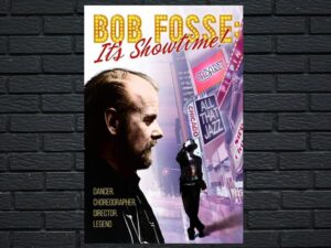 -Bob Fosse: It's Showtime! (2019)-<br>The Original Movie