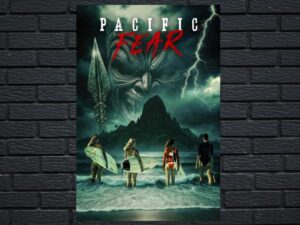 -Pacific Fear (2024)-<br>The Original Movie