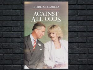 -Charles & Camilla: Against All Odds (2022)-<br>The Original Movie