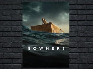 -Nowhere (2023)-<br>The Original Movie