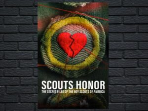 -Scouts Honor: The Secret Files of the Boy Scouts of America (2023)-<br>The Original Movie