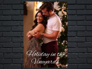 -Holiday in the Vineyards (2023)-<br>The Original Movie