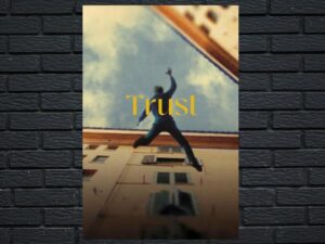 -Trust (2024)-<br>The Original Movie