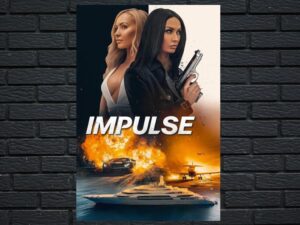 -Impulse (2023)-<br>The Original Movie