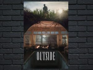 -Outside (2024)-<br>The Original Movie