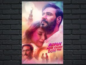 -Auron Mein Kahan Dum Tha (2024)-<br>The Original Movie