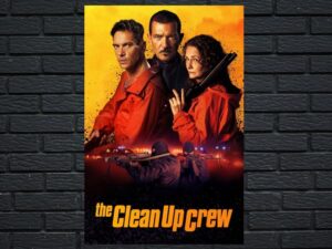 -The Clean Up Crew (2024)-<br>The Original Movie